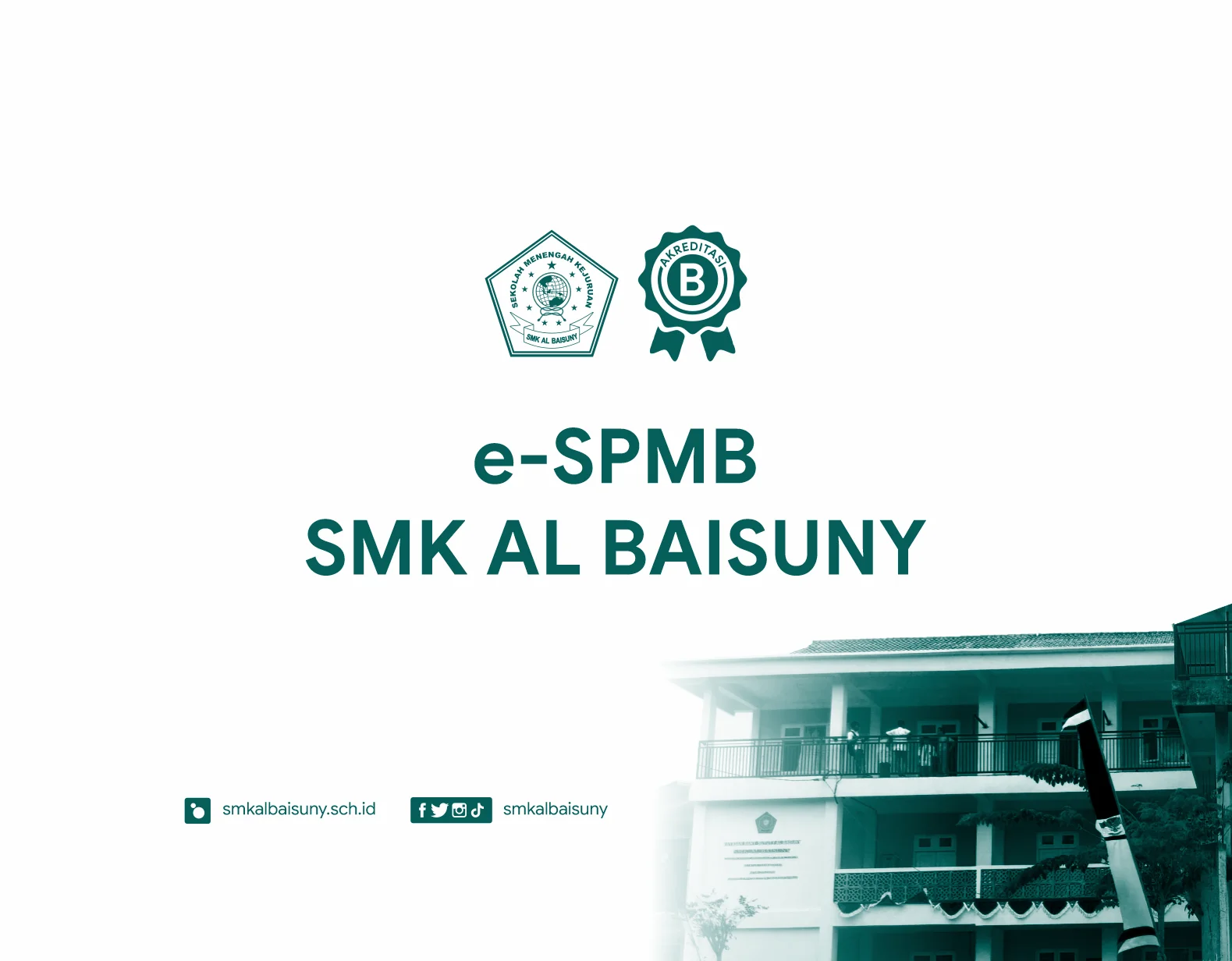 SPMB SMK Al Baisuny – Daftar Sekarang untuk Masa Depan Gemilang